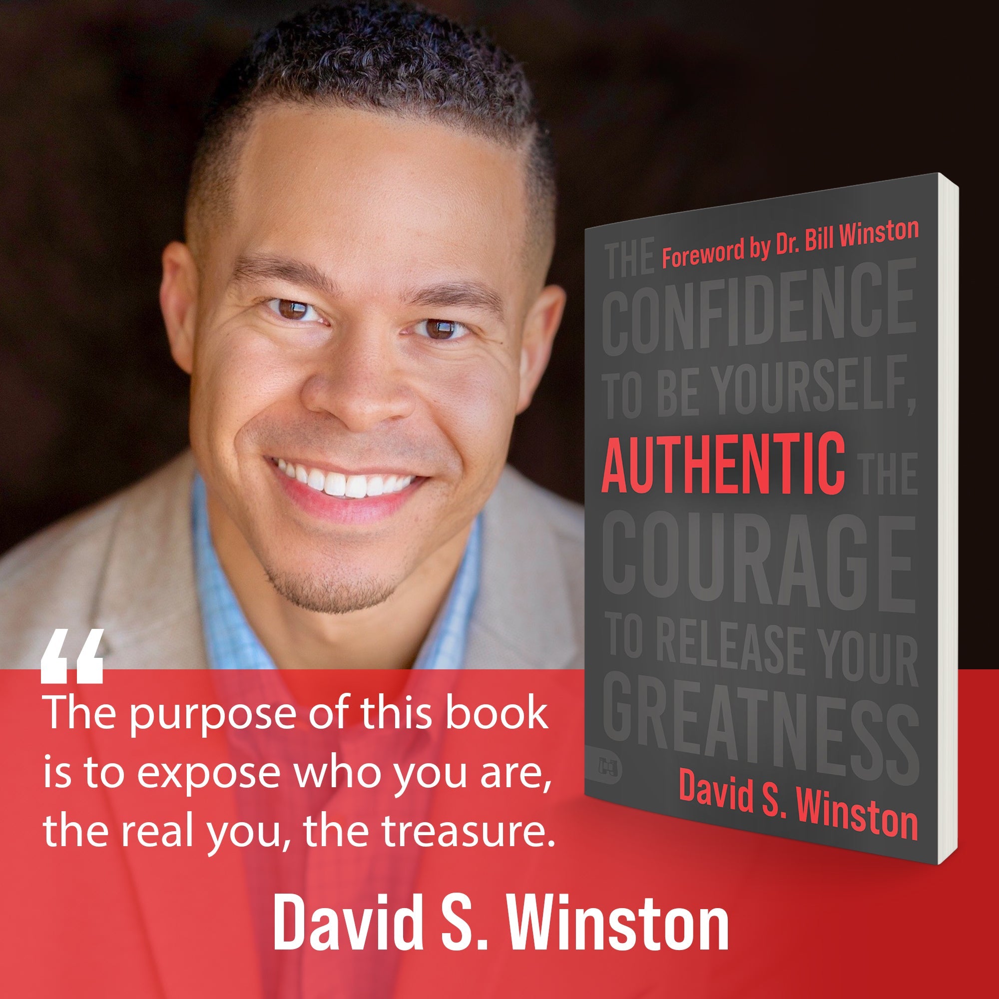 Authentic: The Confidence to Be Yourself, the Courage to Release Your Greatness Paperback – February 21, 2023