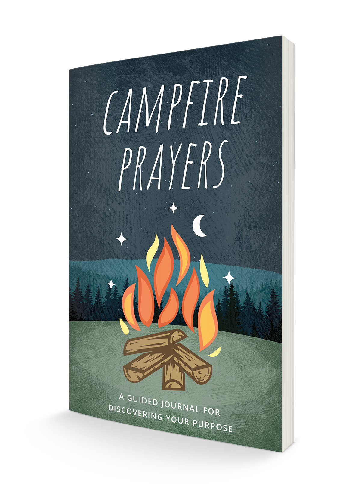 Campfire Prayers: A Guided Journal for Discovering Your Purpose Paperback – September 6, 2022