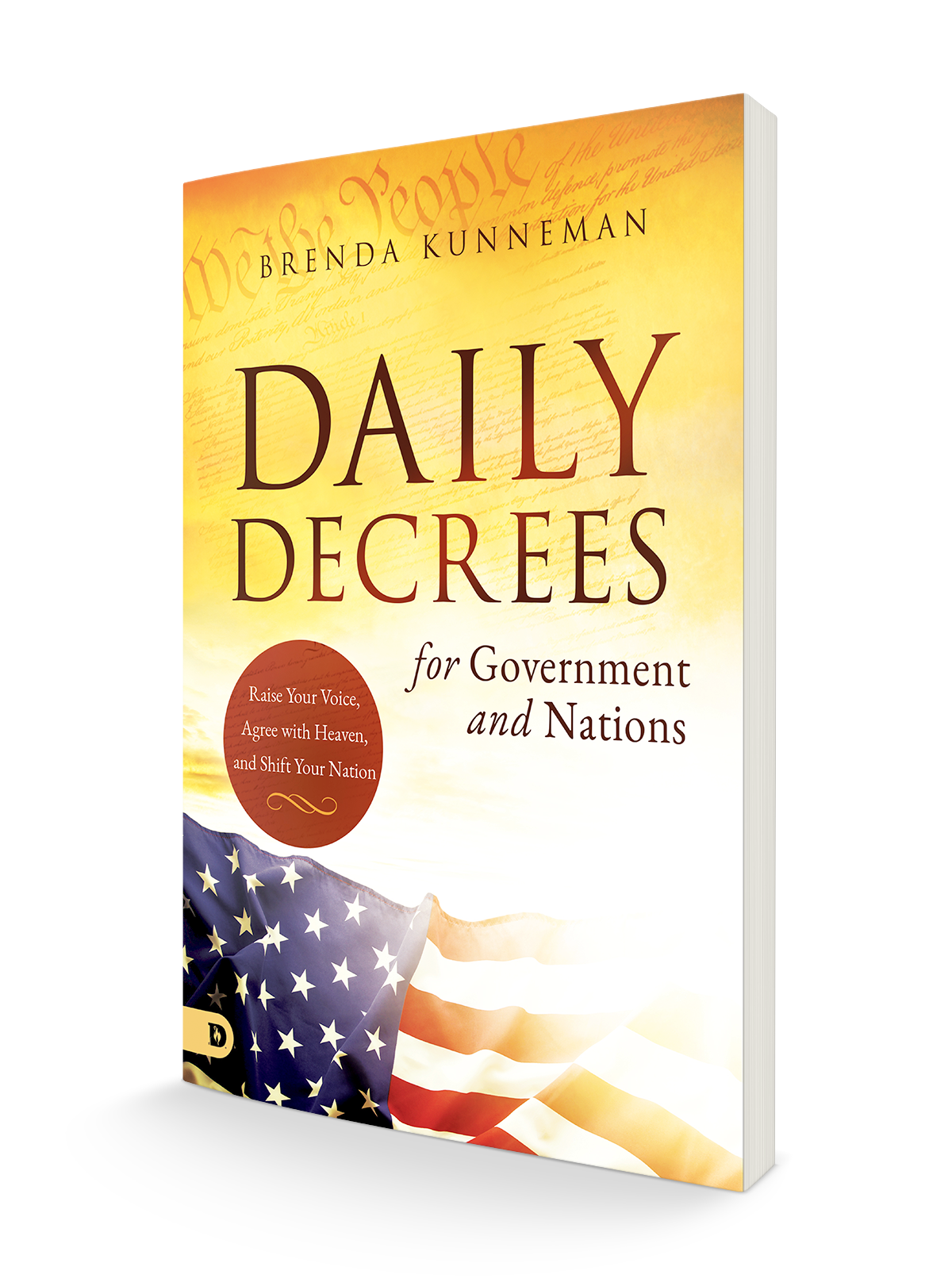 Daily Decrees for Government and Nations: Raise Your Voice, Agree with Heaven, and Shift Your Nation Paperback – September 11, 2023