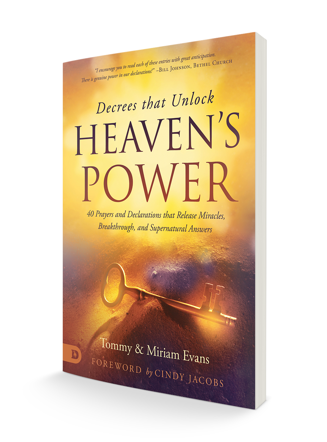 Decrees that Unlock Heaven's Power: 40 Prayers and Declarations that Release Miracles, Breakthrough, and Supernatural Answers Paperback – December 1, 2021