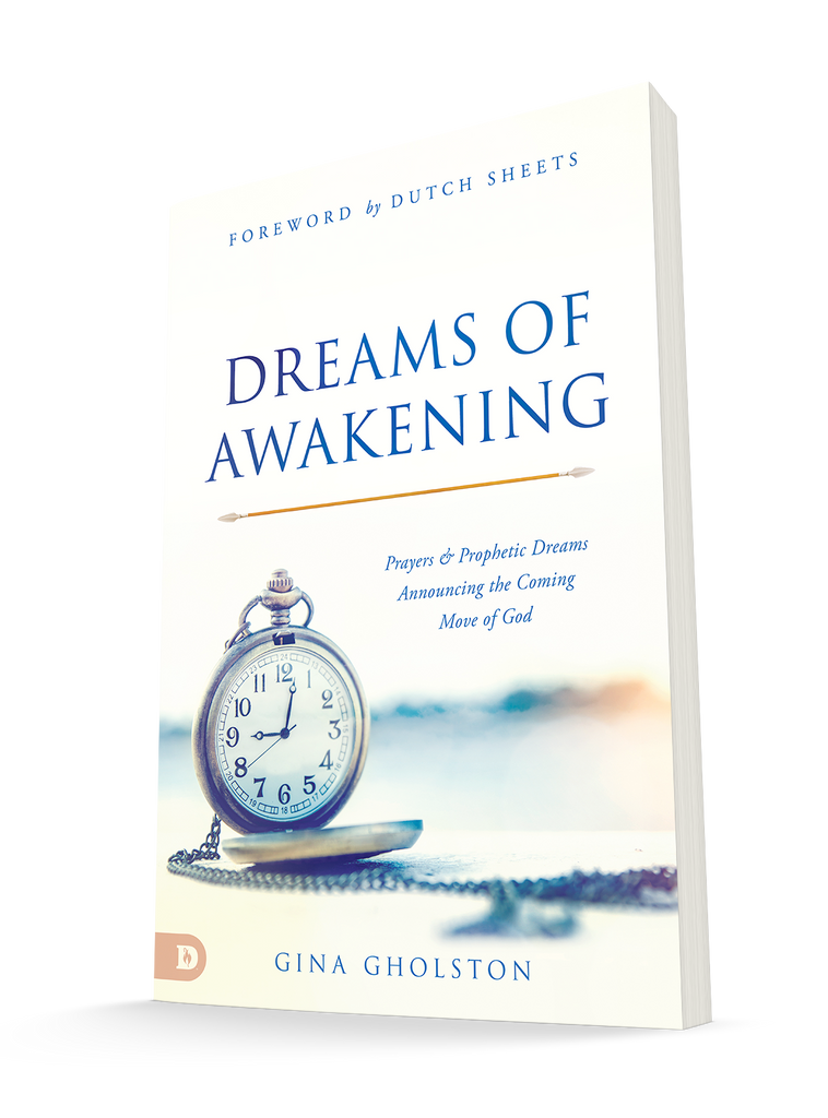 Dreams of Awakening: Prayers and Prophetic Dreams Announcing the Coming Move of God Paperback – December 21, 2021