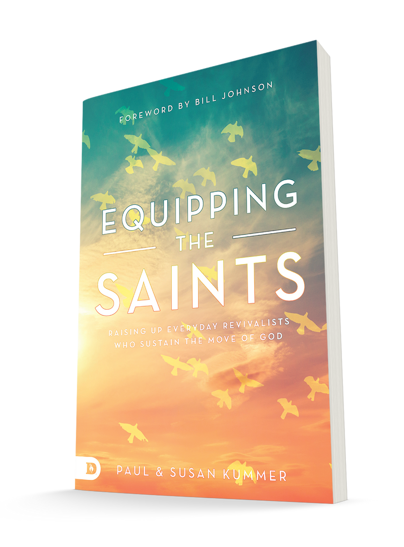 Equipping the Saints: Raising Up Everyday Revivalists Who Sustain the Move of God Paperback – November 15, 2022