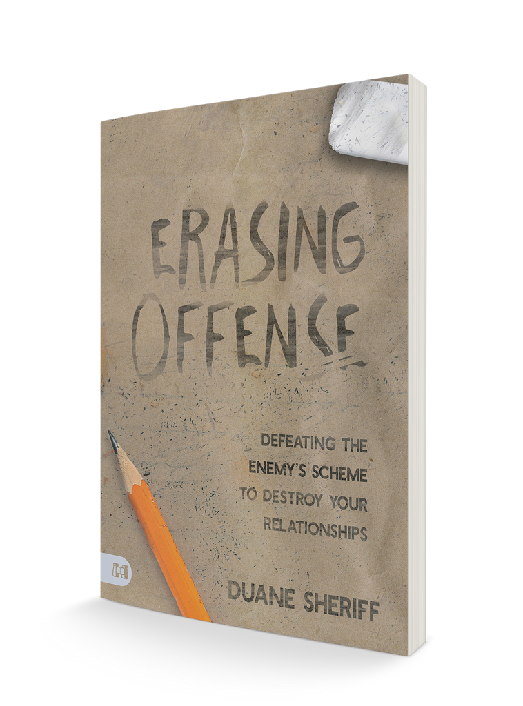 Erasing Offense: Defeating the Enemy's Scheme to Destroy Your Relationships Paperback – May 2, 2023