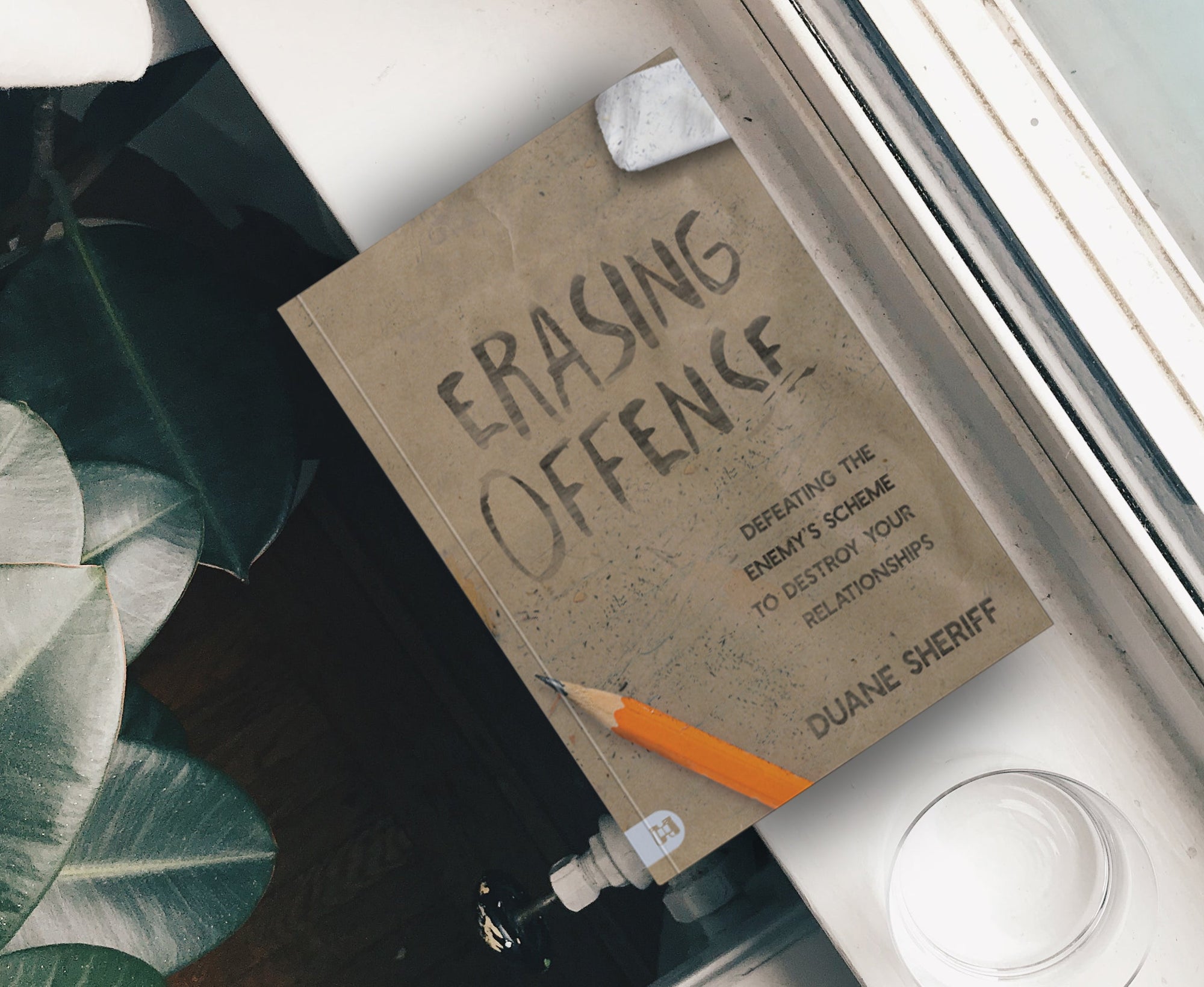 Erasing Offense: Defeating the Enemy's Scheme to Destroy Your Relationships Paperback – May 2, 2023