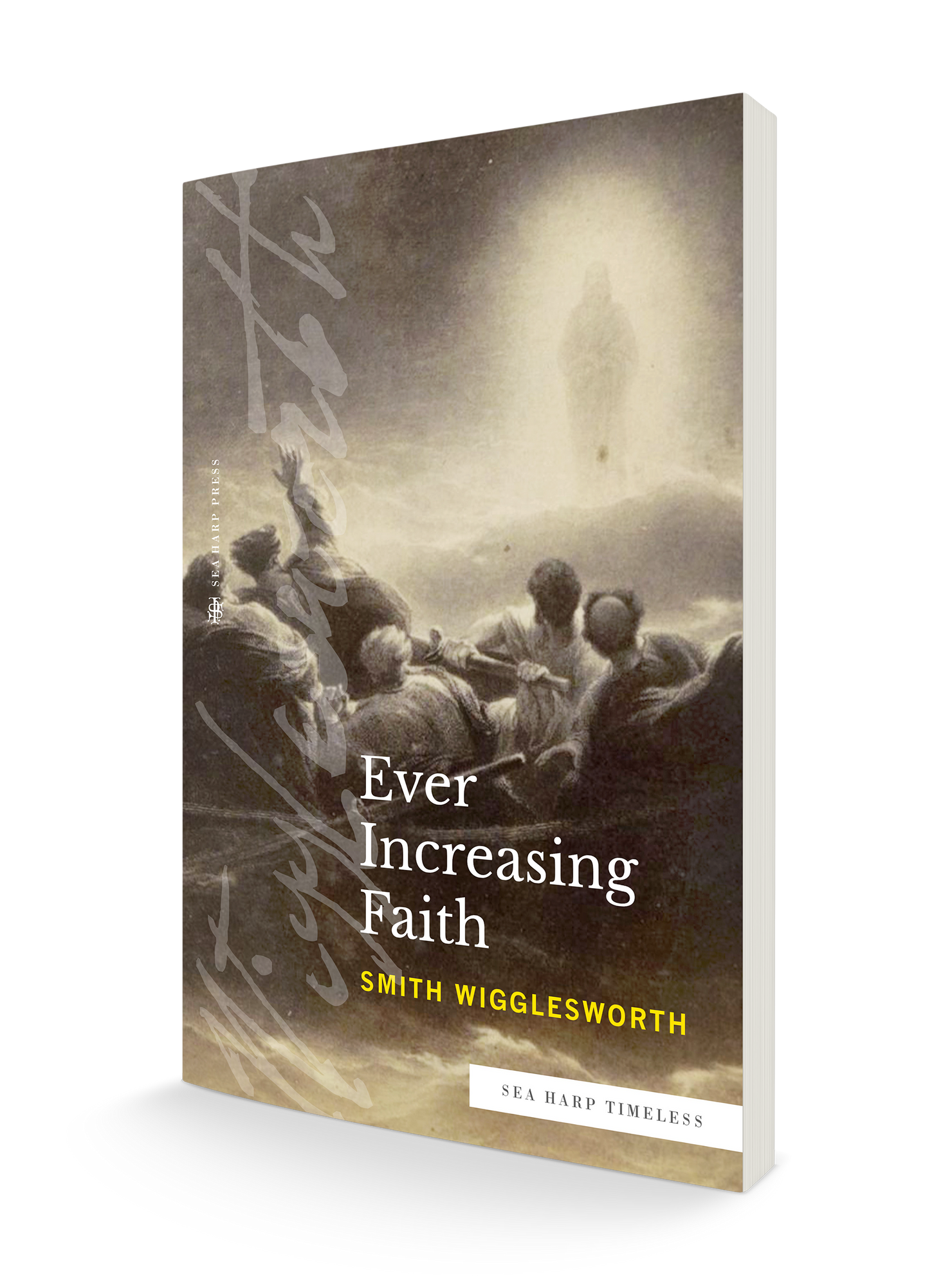 Ever Increasing Faith (Sea Harp Timeless series) Paperback – September 20, 2022