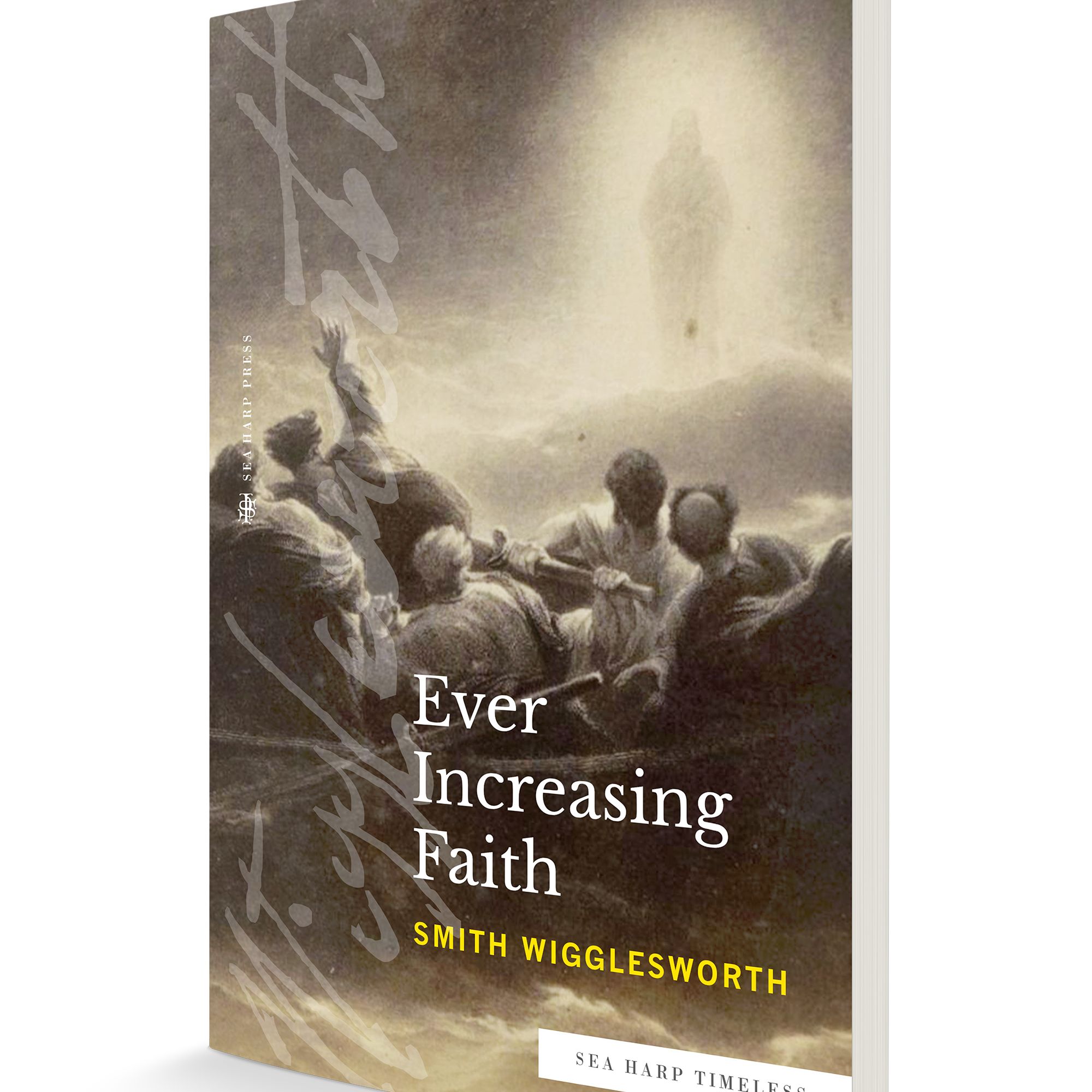 Ever Increasing Faith (Sea Harp Timeless series) Paperback – September 20, 2022