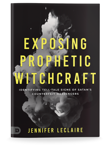 Exposing Prophetic Witchcraft: Identifying Telltale Signs of Satan's Counterfeit Messengers Paperback – October 18, 2022
