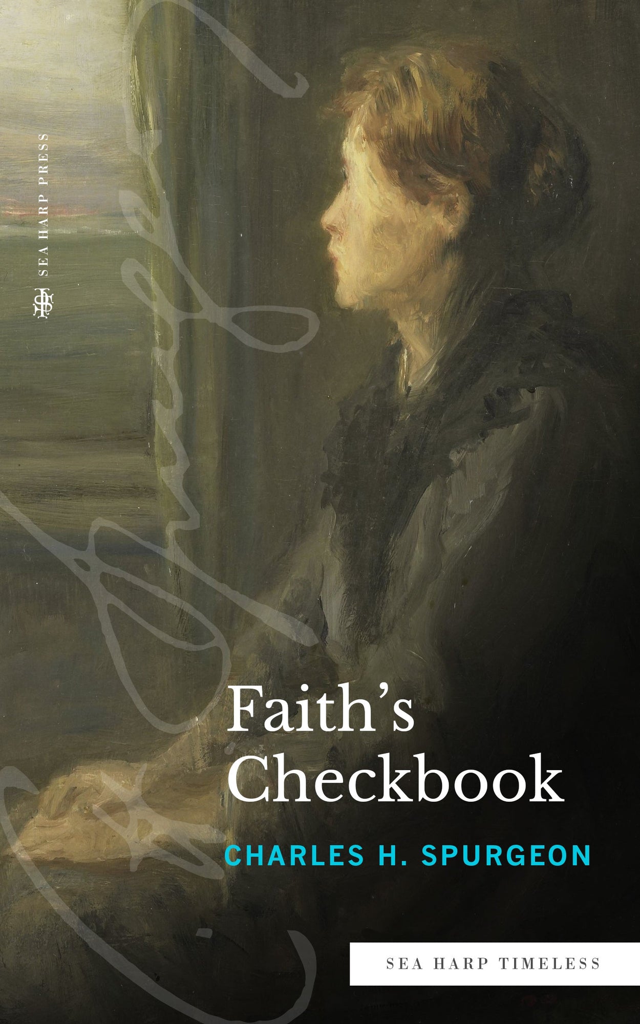 Faith's Checkbook (Sea Harp Timeless series) Paperback – September 20, 2022