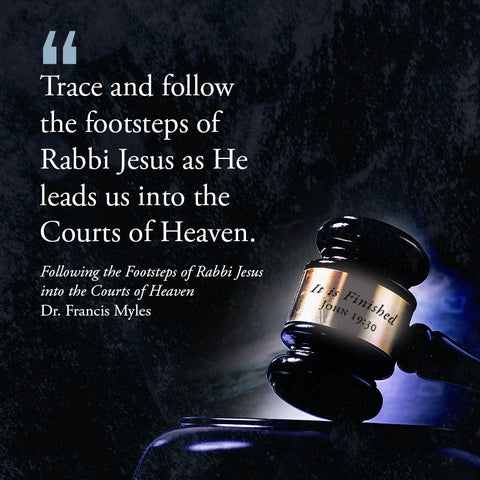 Following the Footsteps of Rabbi Jesus into the Courts of Heaven: Partnering with Jesus to Pray Prayers That Hit the Mark Paperback – July 4, 2023