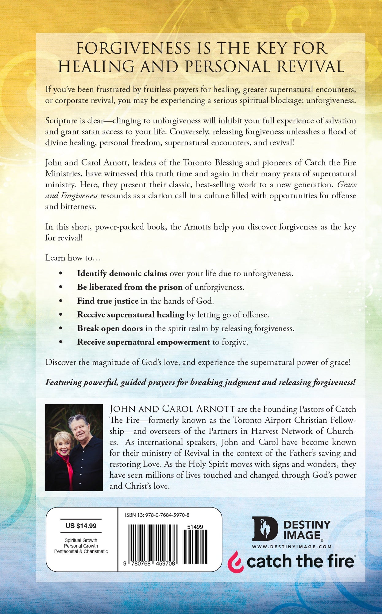 Grace and Forgiveness: A Powerful Key to Your Freedom and Healing Paperback – November 15, 2022