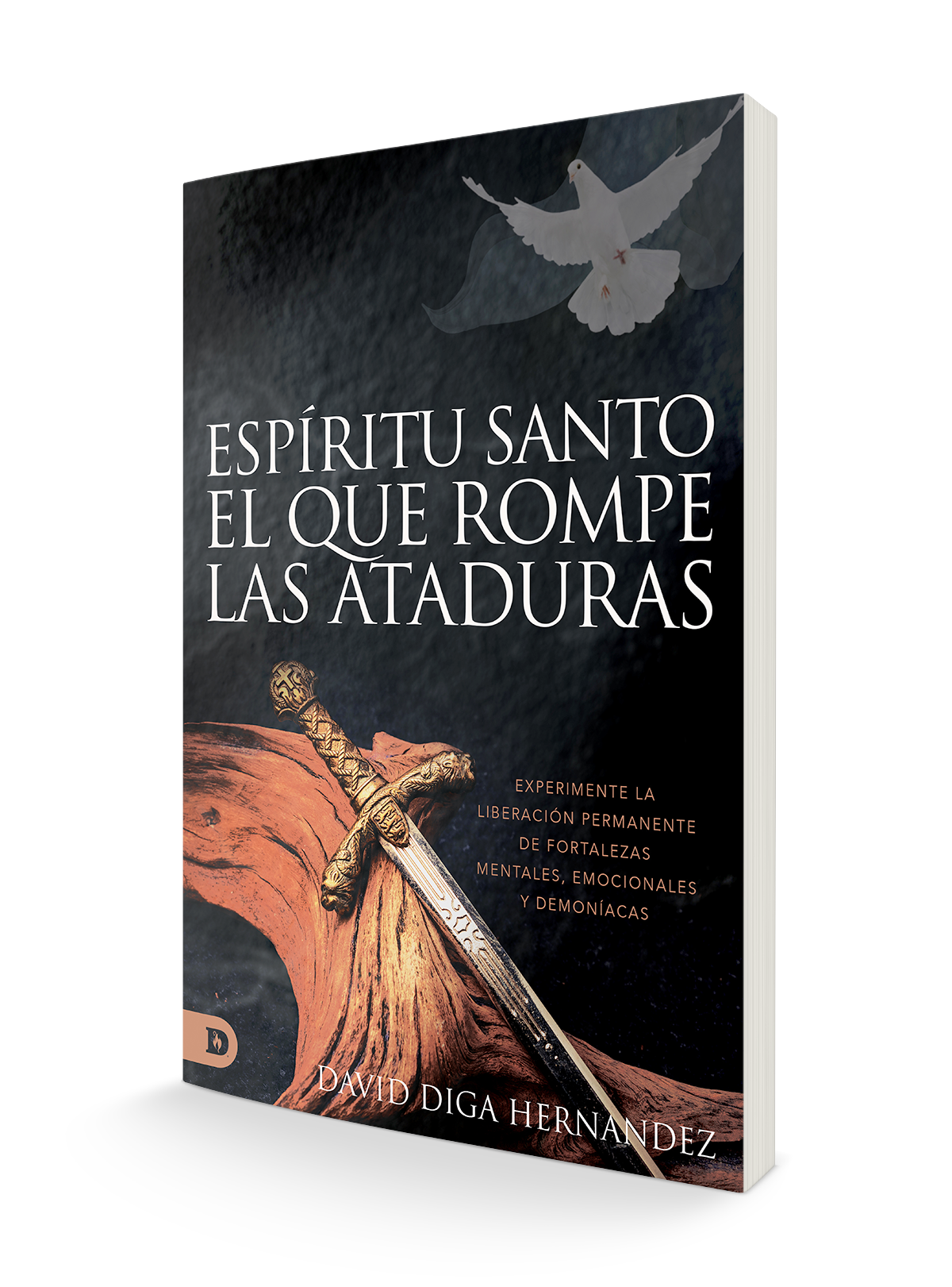 El Espíritu Santo: El que rompe las ataduras (Spanish Edition): Experimente la liberación permanente de fortalezas mentales, emocionales y demoníacas Paperback – June 6, 2023