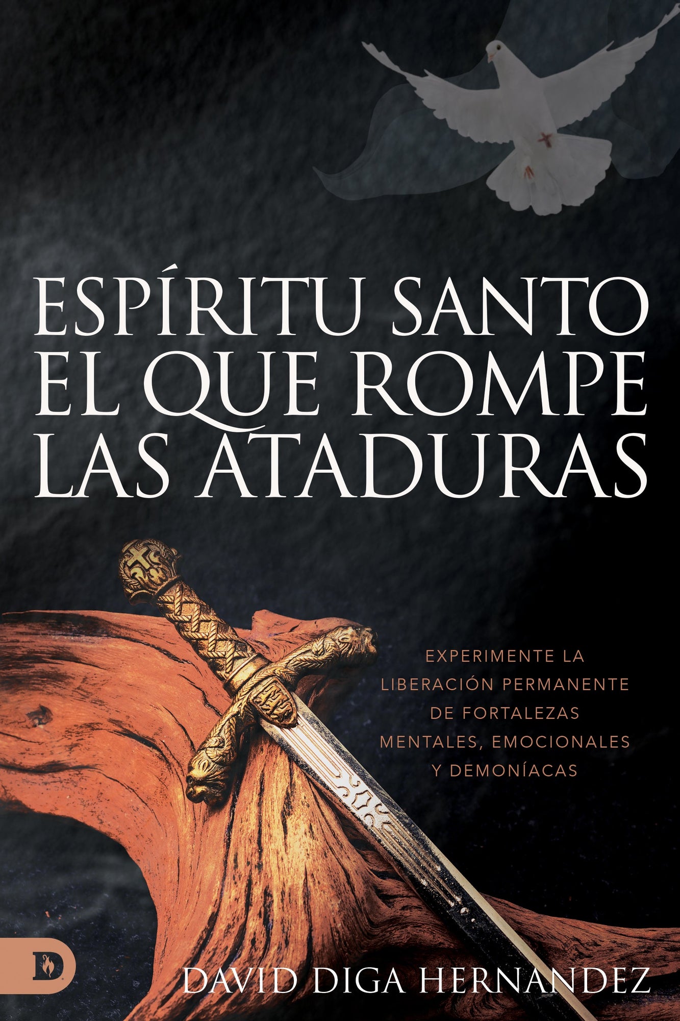 El Espíritu Santo: El que rompe las ataduras (Spanish Edition): Experimente la liberación permanente de fortalezas mentales, emocionales y demoníacas Paperback – June 6, 2023