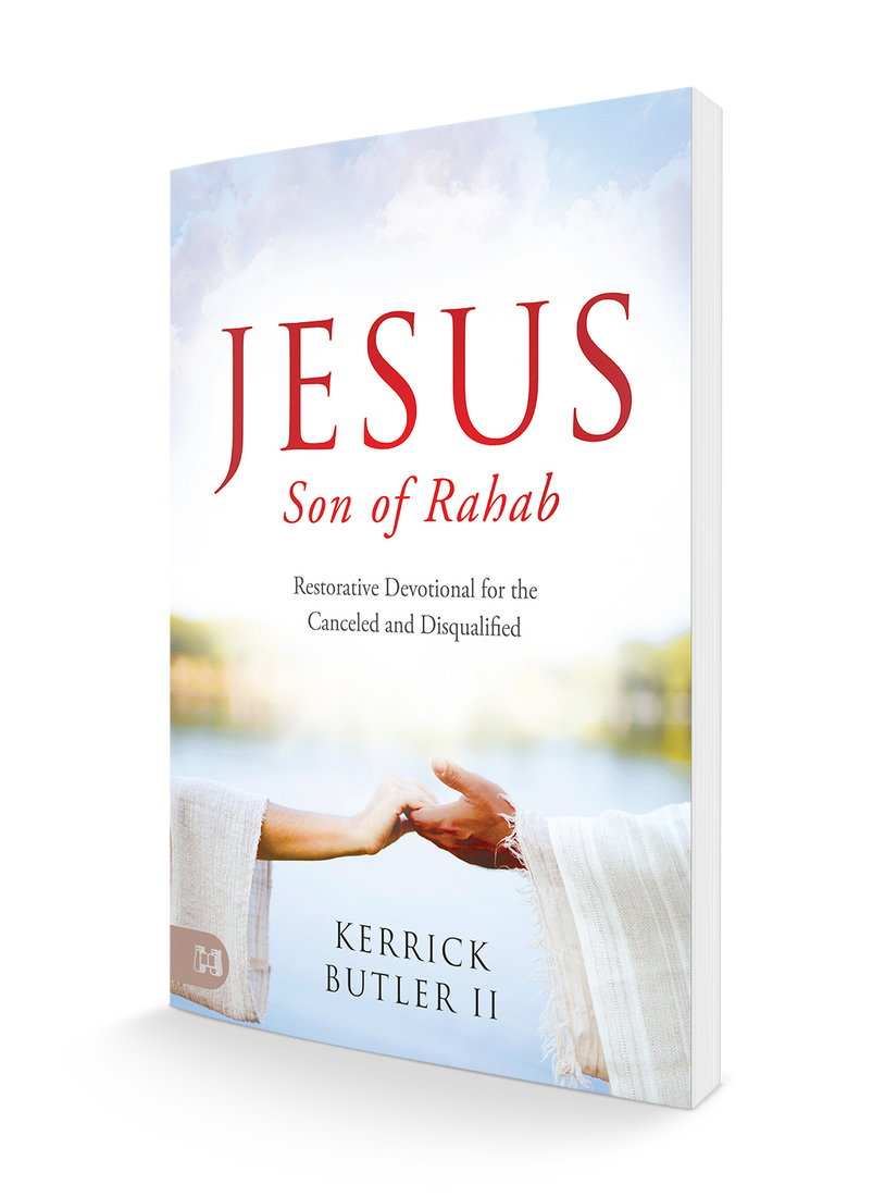 Jesus Son of Rahab: Restorative Devotional for the Canceled and Disqualified Paperback – November 21, 2022