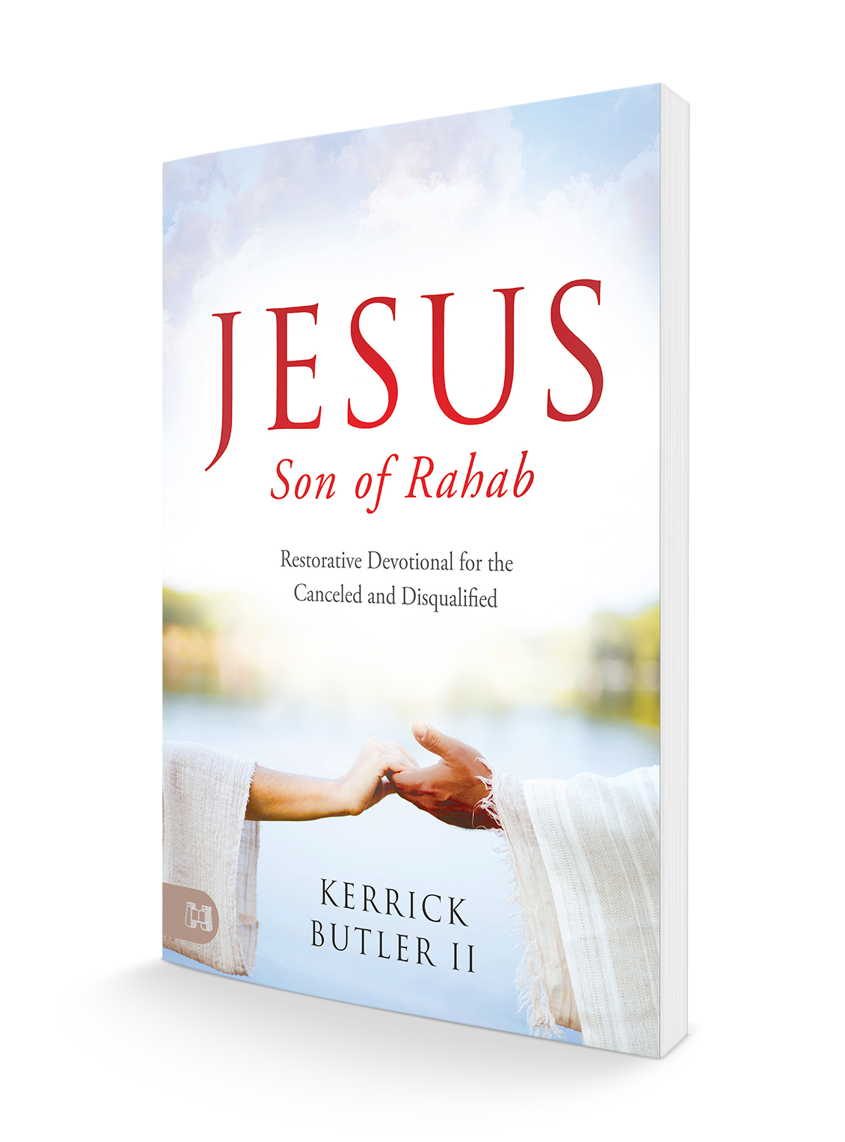 Jesus Son of Rahab: Restorative Devotional for the Canceled and Disqualified Paperback – November 21, 2022