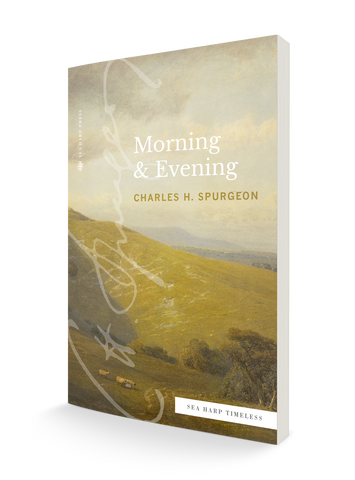 Morning & Evening (Sea Harp Timeless series) Paperback – September 20, 2022