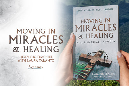 Moving in Miracles and Healing: Essential Foundations that Ignite Lifestyles of Supernatural Power Paperback – March 21, 2023