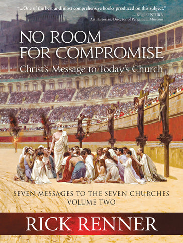 No Room for Compromise: Christ's Message to Today's Church - A Light in the Darkness Volume Two Hardcover – August 16, 2022