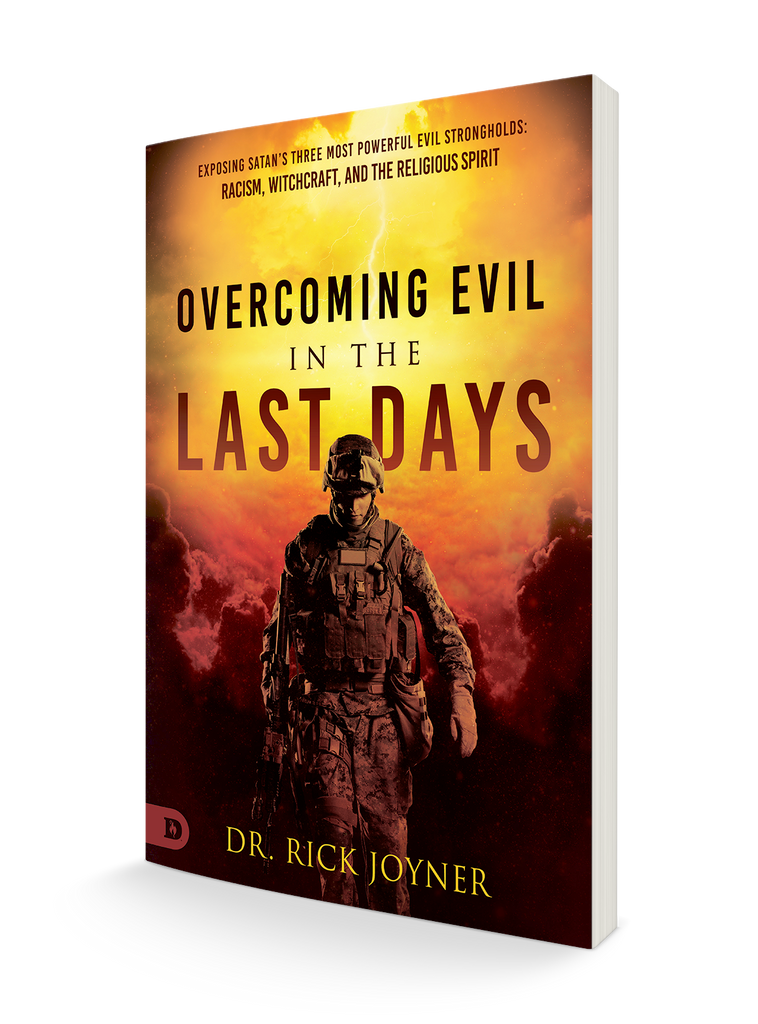 Overcoming Evil in the Last Days: Exposing Satan's Three Most Powerful Evil Strongholds: Racism, Witchcraft, and the Religious Spirit Paperback – September 20, 2022
