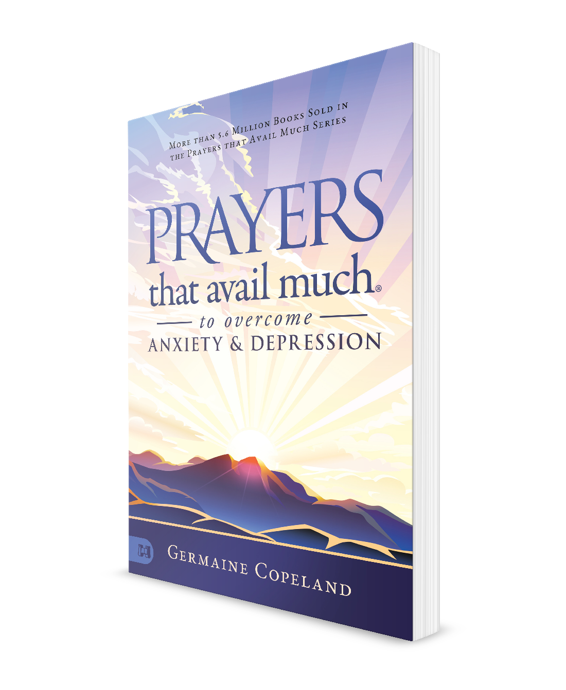 Prayers that Avail Much to Overcome Anxiety and Depression (Paperback)