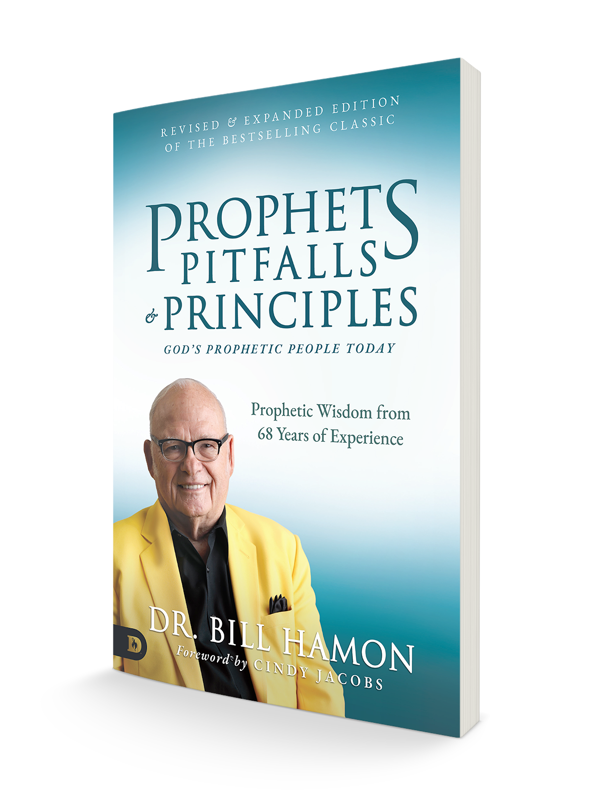 Prophets, Pitfalls, and Principles (Revised & Expanded Edition of the Bestselling Classic): God's Prophetic People Today Paperback – October 19, 2021