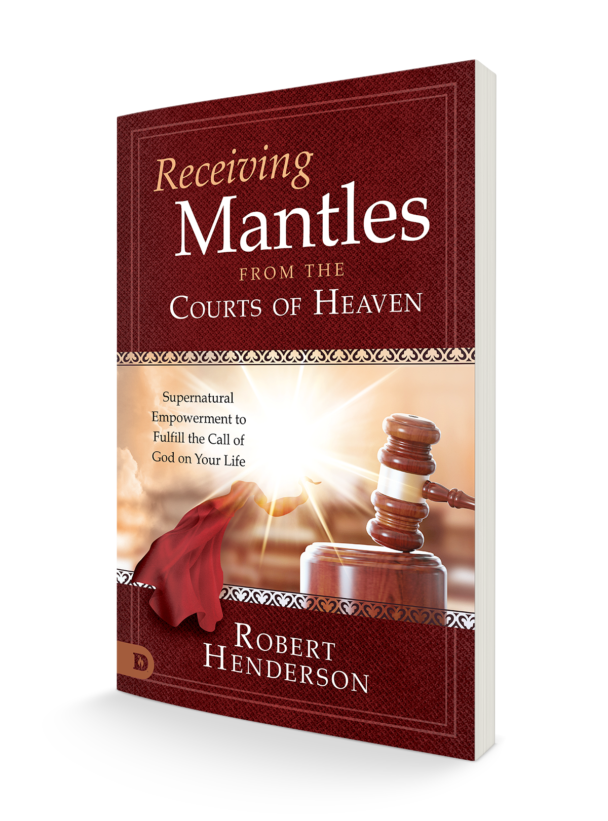 Receiving Mantles from the Courts of Heaven: Supernatural Empowerment to Fulfill the Call of God on Your Life Paperback – September 20, 2022