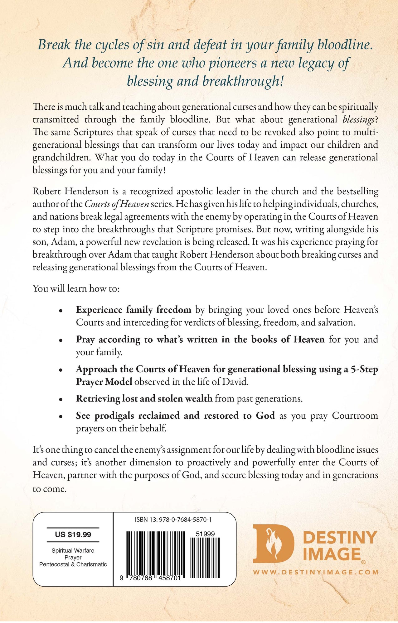 Receiving Generational Blessings from the Courts of Heaven: Access the Spiritual Inheritance for Your Family and Future Paperback – April 19, 2022