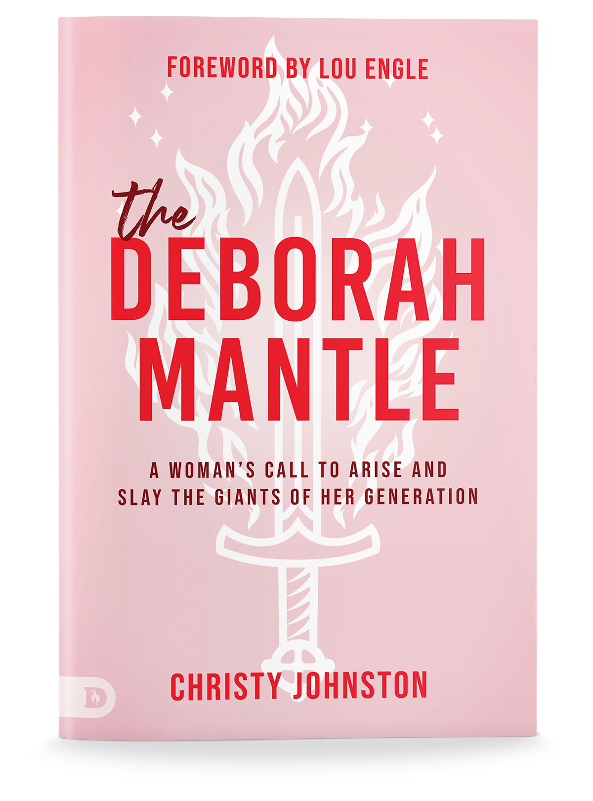 The Deborah Mantle: A Woman's Call to Arise and Slay the Giants of Her Generation Paperback – May 7, 2023