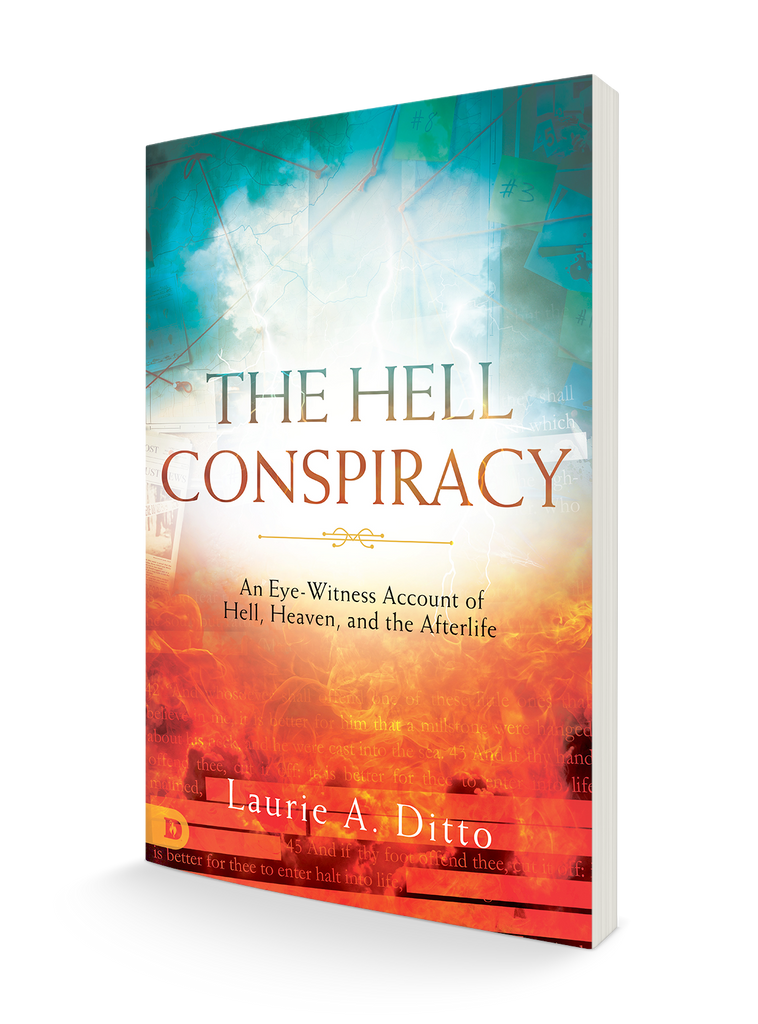 The Hell Conspiracy: An Eye-witness Account of Hell, Heaven, and the Afterlife