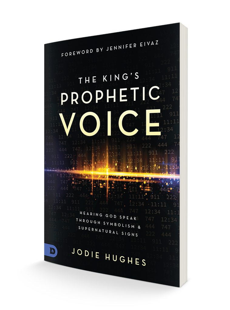 The King's Prophetic Voice: Hearing God Speak Through Symbolism and Supernatural Signs Paperback – March 15, 2022 by Jodie Hughes  (Author)