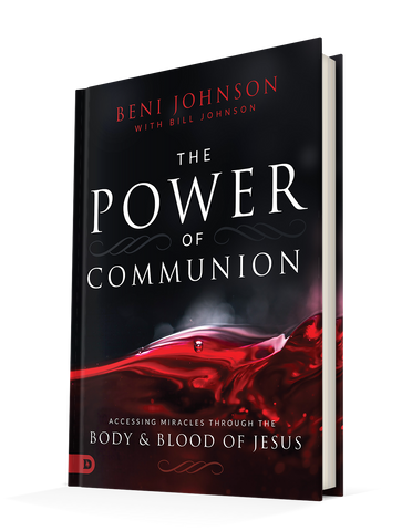 The Power of Communion: Accessing Miracles Through the Body and Blood of Jesus (Hardcover)