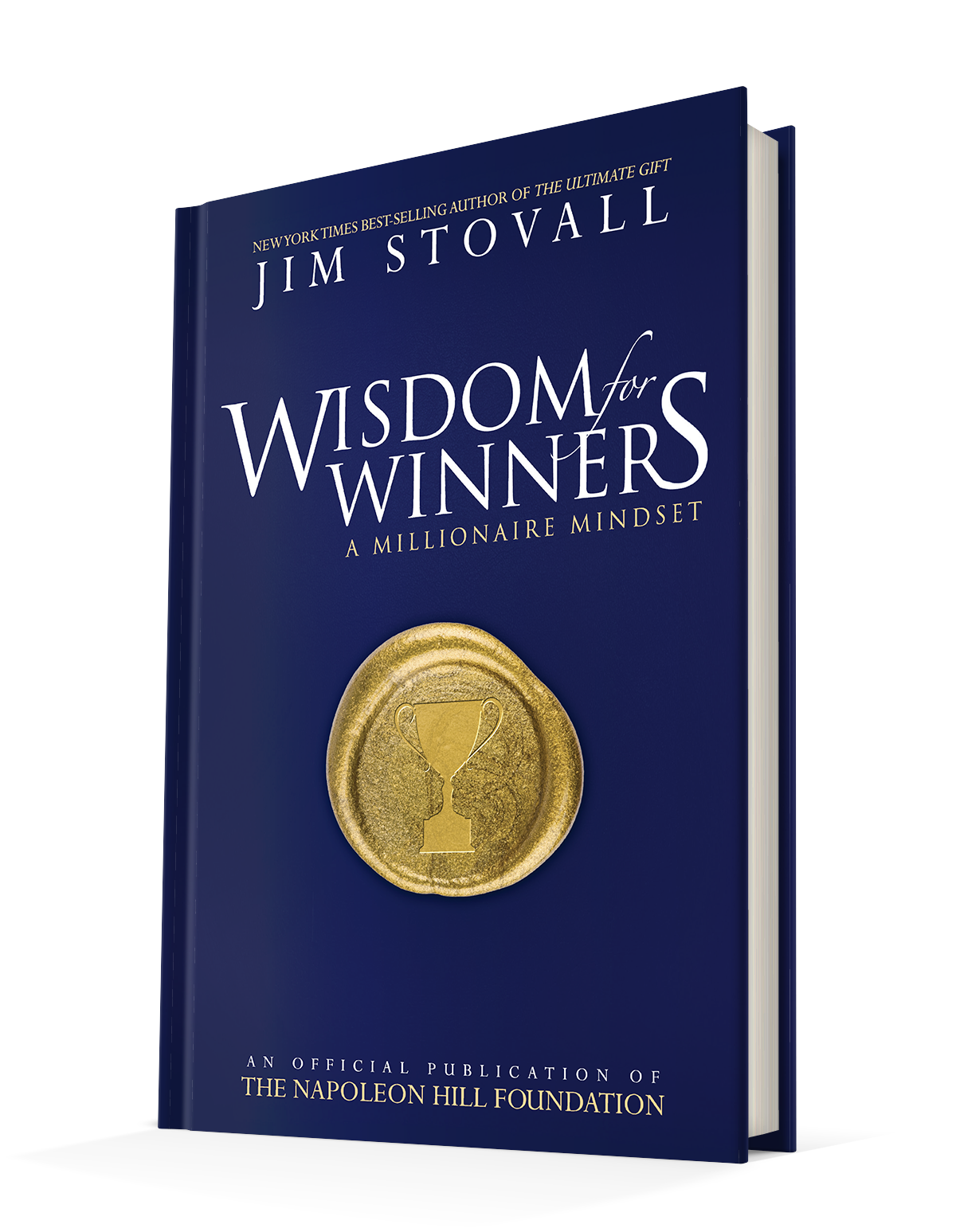 Wisdom for Winners Volume One: A Millionaire Mindset Hardcover – August 19, 2014