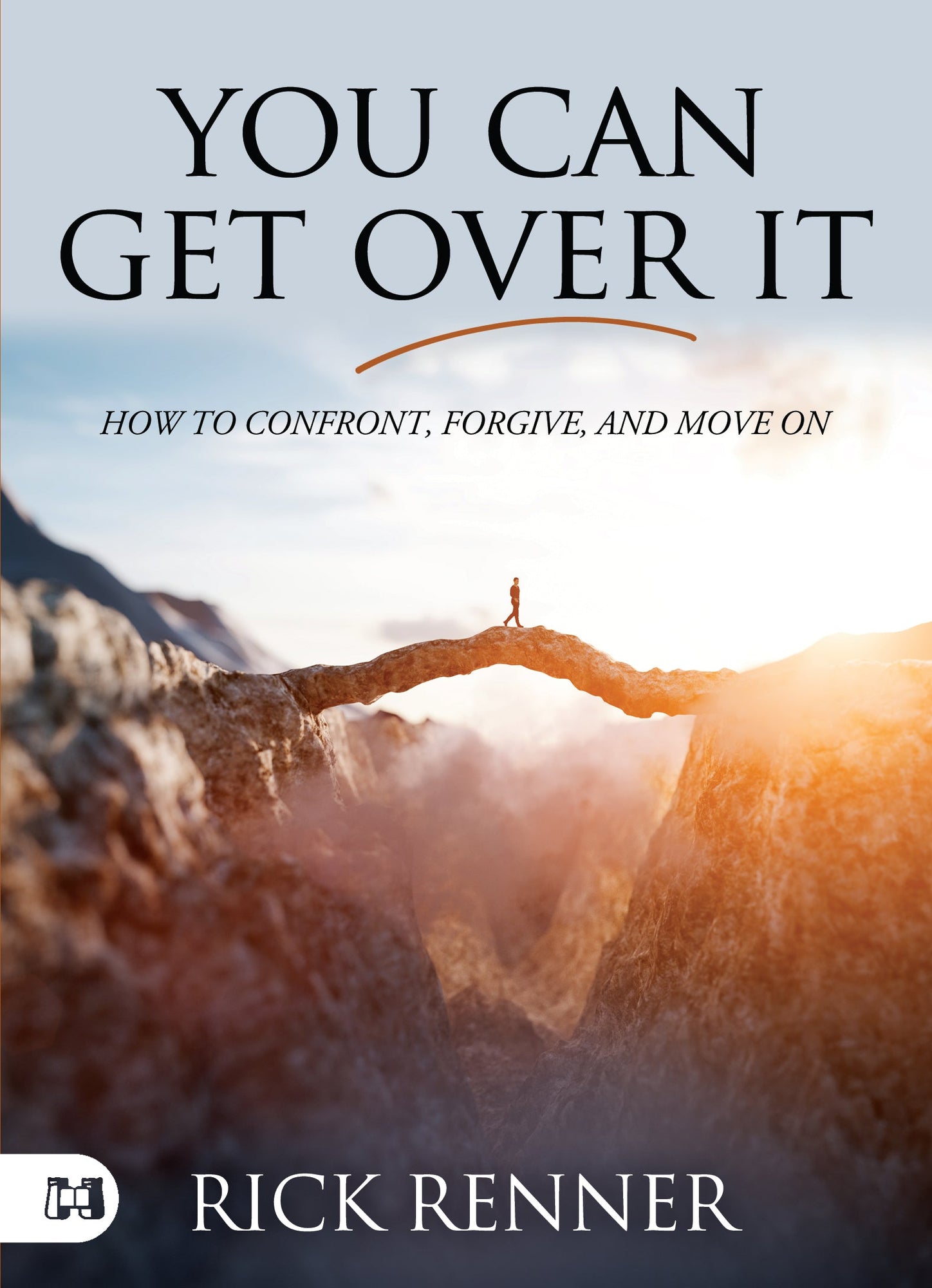 You Can Get Over It: How To Confront, Forgive, and Move On Paperback – March 21, 2023