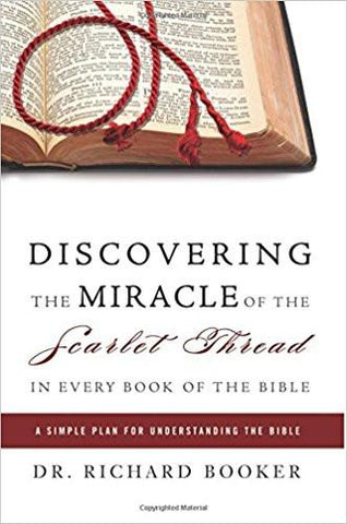 Discovering the Miracle of the Scarlet Thread