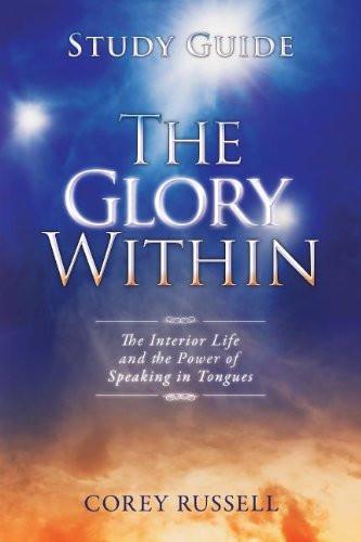 The Glory Within Study Guide