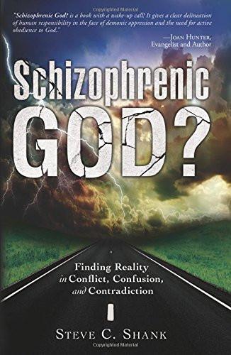 Schizophrenic God?