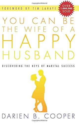 You Can Be the Wife of a Happy Husband