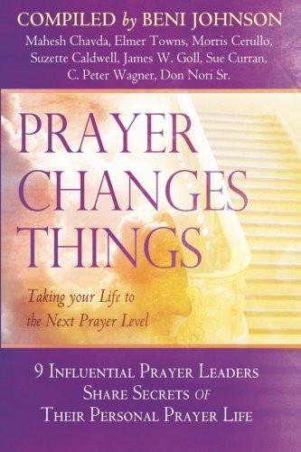 Prayer Changes Things